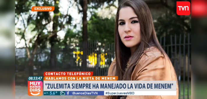 Nieta de Menem relató violento episodio con Zulemita: la habría amenazado de muerte