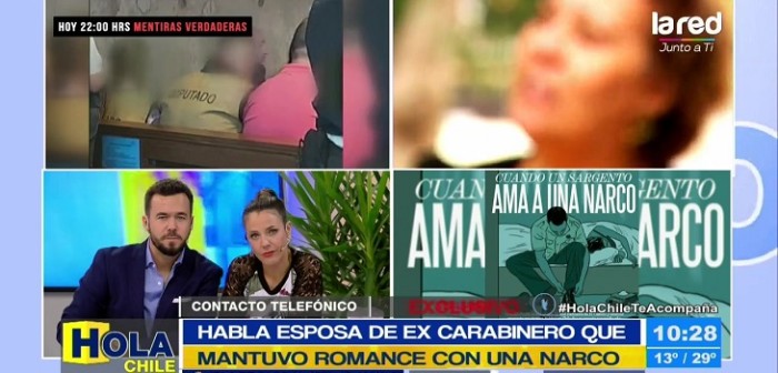 Hola Chile vence a TVN y CHV con entrevista a esposa de excarabinero condenado por tráfico de drogas