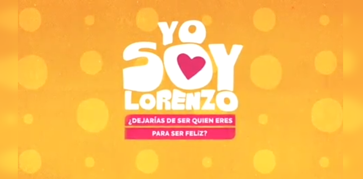"Yo soy Lorenzo" Mega nueva teleserie vespertina
