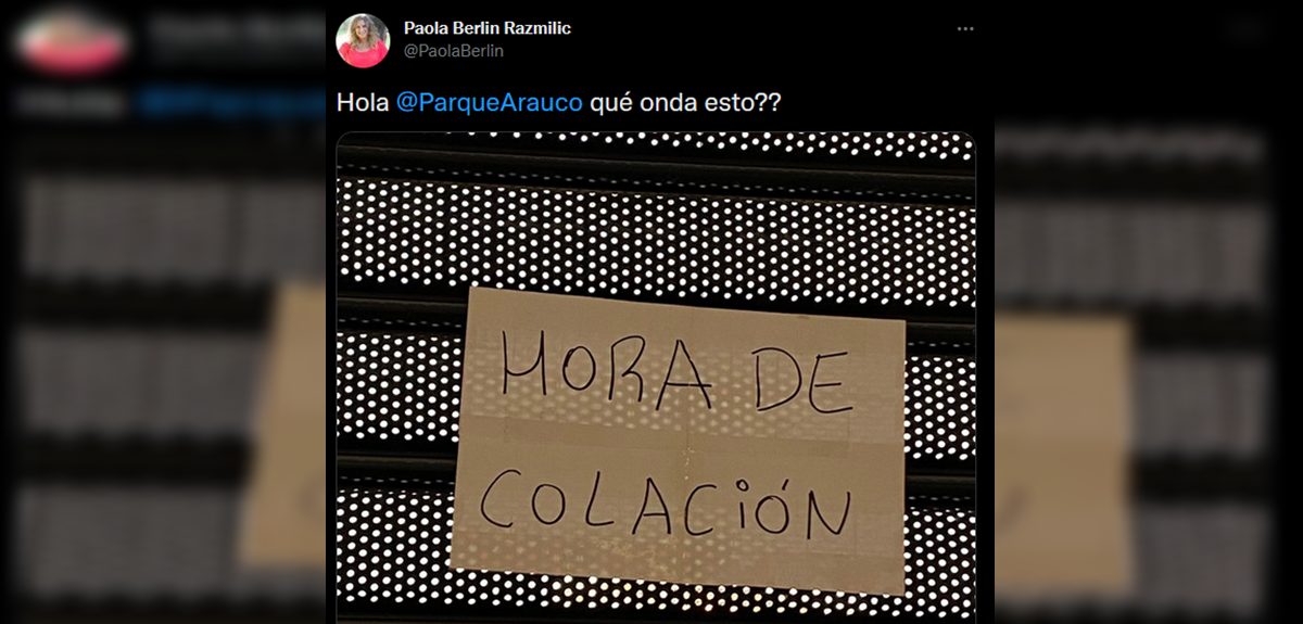 "¿Parque Arauco, qué onda esto?": el polémico tuit de Paola Berlín sobre la hora de colación en mall