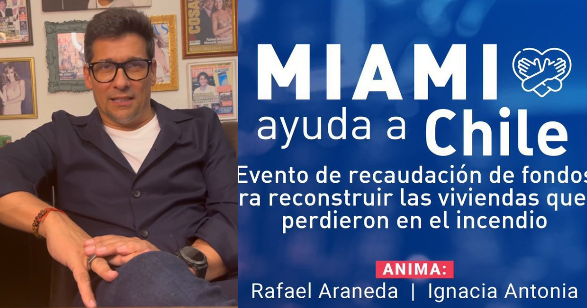 "Miami ayuda a Chile": Rafa Araneda anunció evento a beneficio de damnificados por incendios
