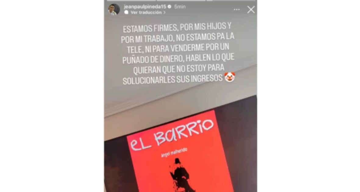 Jean Paul Pineda responde a rumores sobre Ganar o Servir