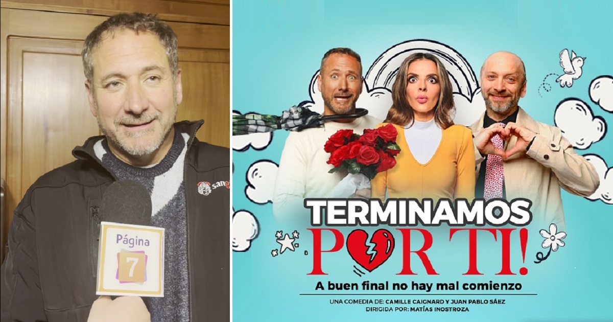 Juan Pablo Sáez comparte elenco con su pareja en la obra 'Terminamos por ti'