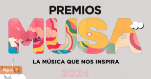 Premios MUSA 2024: ¿cuándo es el evento, dónde verlo y quiénes son los artistas nominados?
