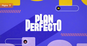 Plan Perfecto perderá a figura ancla a partir de marzo: 