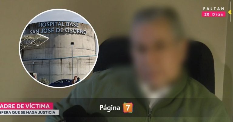 Padre de víctima de torturas en Hospital de Osorno habló por primera vez en TV: 