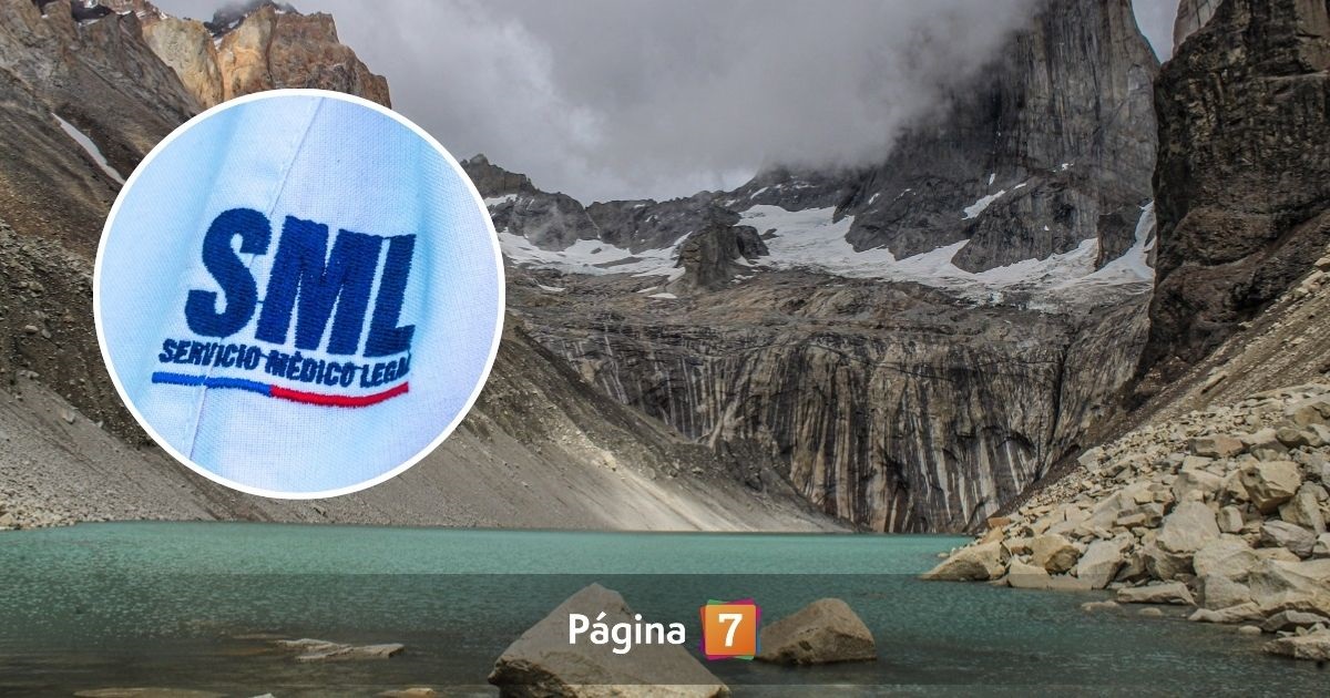 Confirman rescate de cuerpos de turistas fallecidos en Torres del Paine para ser trasladados al SML