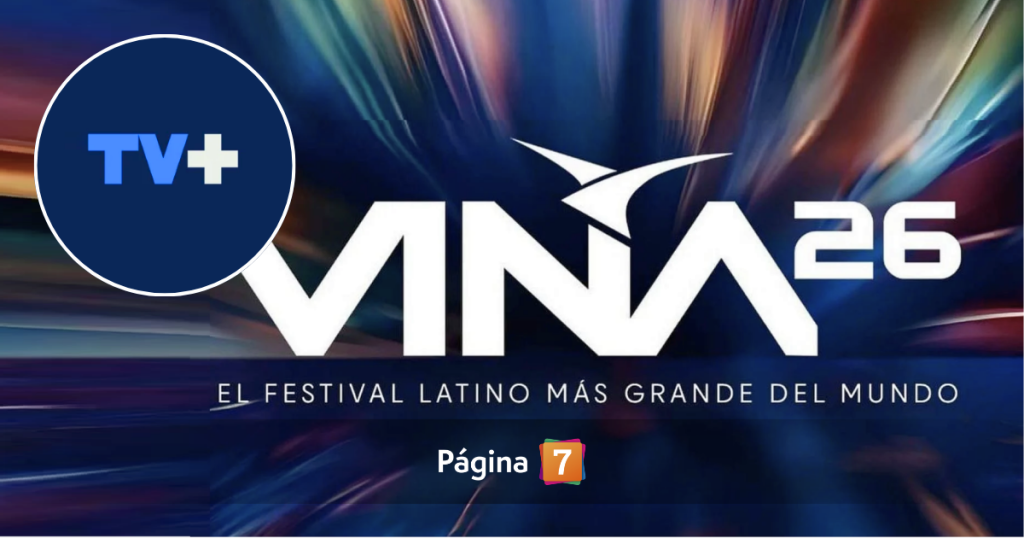 Con invitados, nuevos panelistas y cobertura sin filtros: así se prepara TV+ para ir a Viña 2026