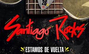 Santiago Rocks 2026 confirmó fecha, lugar y line-up: Los Jaivas e Illya Kuryaki encabezan el evento