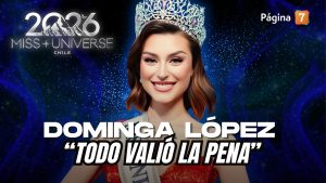 Dominga López tras coronarse como Miss Universo Chile 2026: “No me la creía”