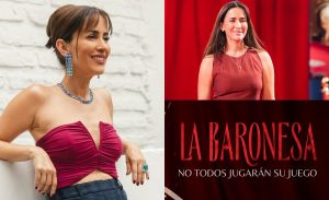 Lorena Bosch reveló detalles de su personaje en La Baronesa: 